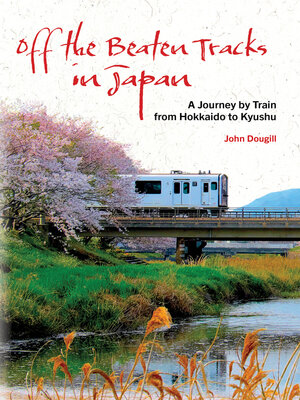 cover image of Off the Beaten Tracks in Japan
